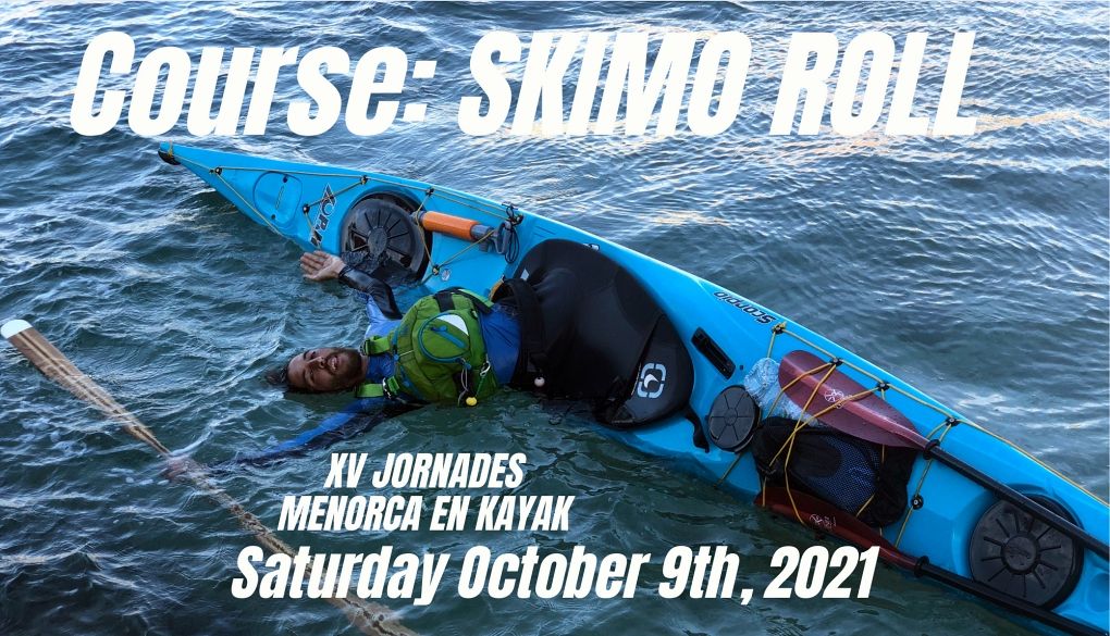 15 Symposium Menorca en Kayak: Skimo Roll Course 9 October